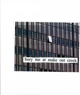 Cd: Bury Me At Makeout Creek